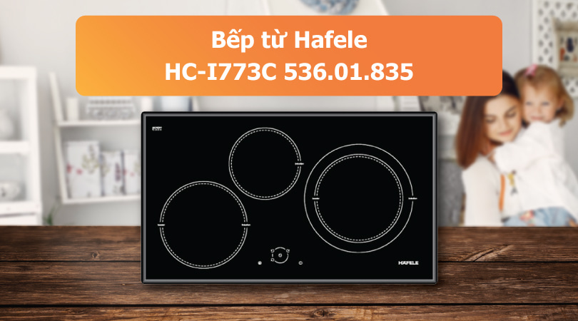 Bếp từ Hafele HC-I773C 536.01.835